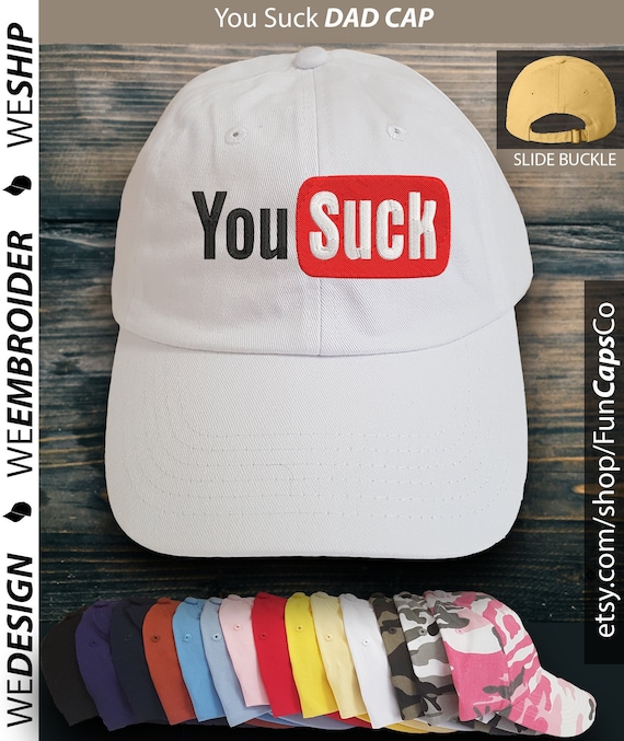 You Suck Hat - Mũ Trùm Đầu được Lấy Cảm Hứng từ YouTube: Nếu bạn đang tìm kiếm một phụ kiện thú vị cho trang phục của mình, hãy thử một chiếc mũ You Suck Hat. Lấy cảm hứng từ YouTube, mũ trùm đầu này đầy cá tính và phù hợp với nhiều dịp khác nhau. Hãy thêm một chút màu sắc vào outfit của bạn với mũ You Suck Hat ngay hôm nay!