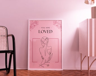 Plakat „Jesteś kochany”: Różowa grafika z kobietą, dekoracja afirmująca (pobranie cyfrowe)