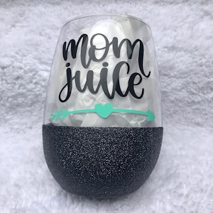 Mom Juice Weinglas