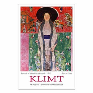 May include: A poster featuring Gustav Klimt's "Portrait of Adele Bloch-Bauer II - 1912." The artwork depicts a woman in a long, patterned robe and a large hat. The background includes floral and abstract patterns in red, green, and pink. The poster includes the artist's name and the words "KLIMT" and "Art Nouveau - Symbolism - Vienna Secession."