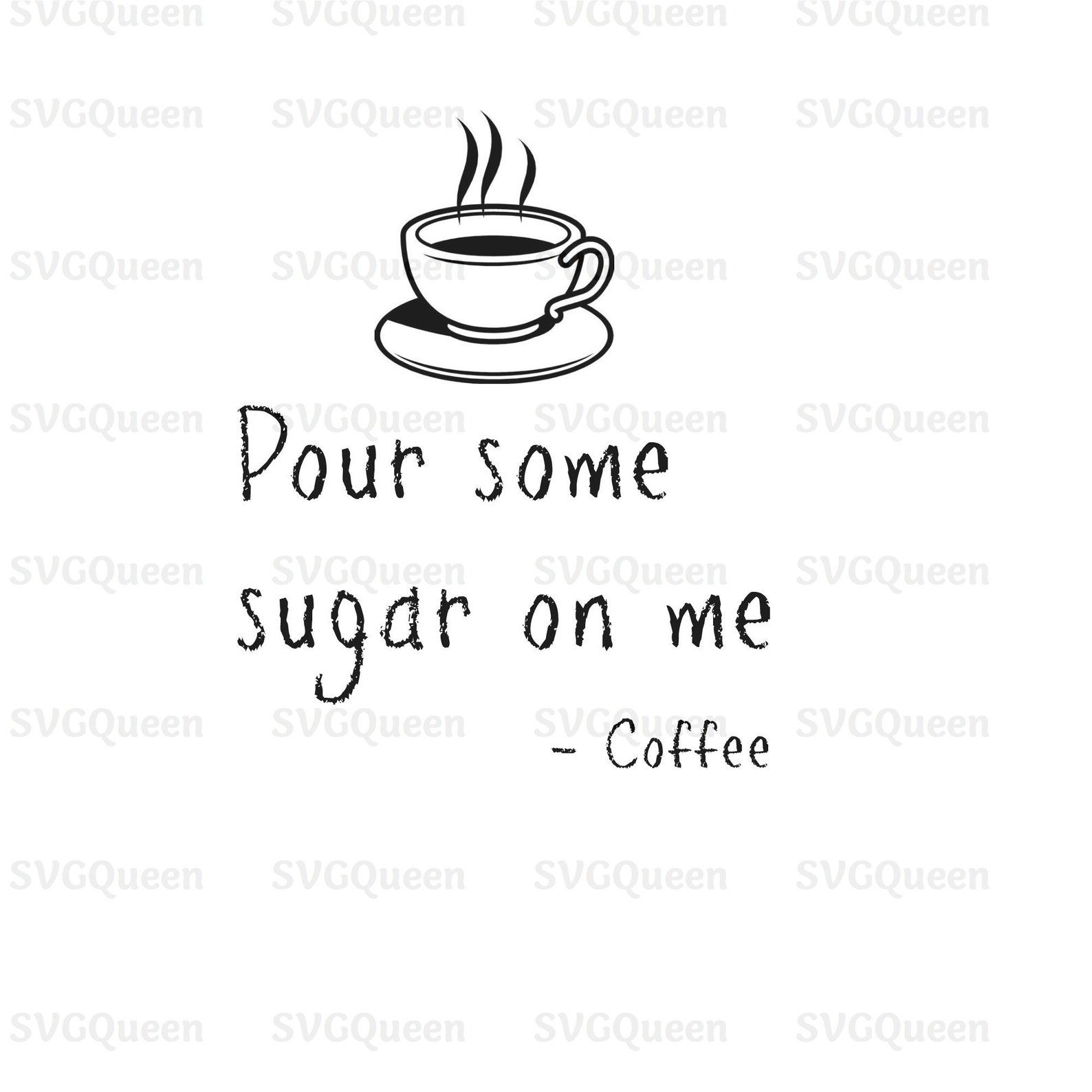 Pour Some Sugar on Me SVG Digital Download Coffee Bar - Etsy UK