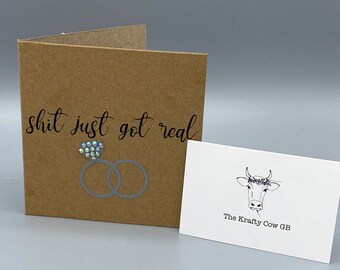 S**t just got real engagement wedding card