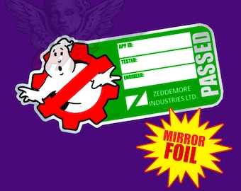 Ghostbusters Engineering Division: P.A.T Passed Mirror Foil Sticker.