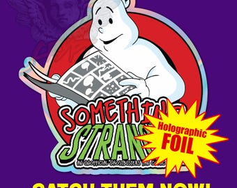 Something Strange An unofficial ghostbusters fan comic book LOGO Holographic Vinyl Sticker