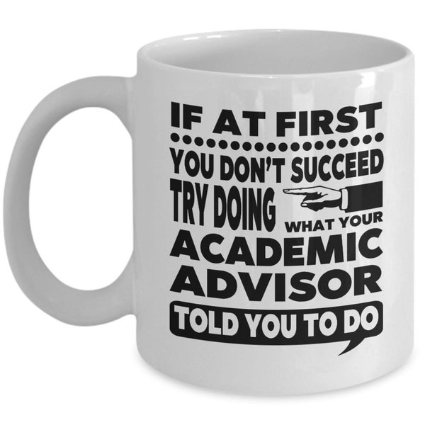 Academic Advisor, Academic Advisor Mug, Academic Advisor Gifts, Gifts for Academic Advisor, FREE SHIPPING