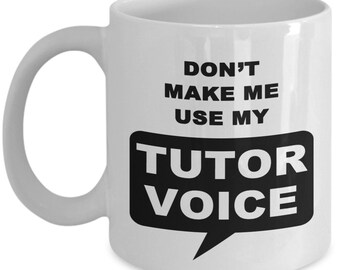 Tutor, Tutor Mug, Tutor Gift, Tutor Gifts, Gift for Tutor, FREE SHIPPING