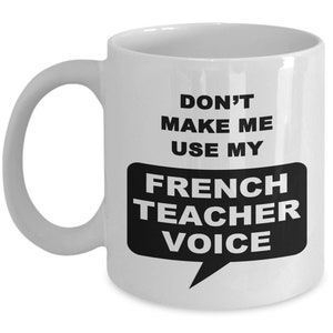 French Teacher, French Teacher Mugs, French Teacher Gifts, French Teacher Supplies, French Teacher Mug, FREE SHIPPING