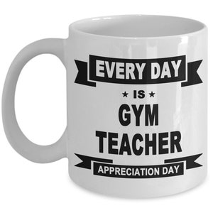 Gym Teacher, Gym Teacher Mug, Gym Teacher Gifts, Gym Teacher Christmas Gifts, Best Gym Teacher, Gym Teacher Gift, FREE SHIPPING