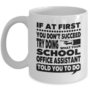 School Office Assistant, School Office Assistant Mug, School Office Assistant Gift, School Office Assistant Gifts, FREE SHIPPING