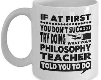 Philosophy Teacher, Philosophy Teacher Gift, Philosophy Teacher Mug, Gift for Philosophy Teacher, Mug for Philosophy Teacher, FREE SHIPPING