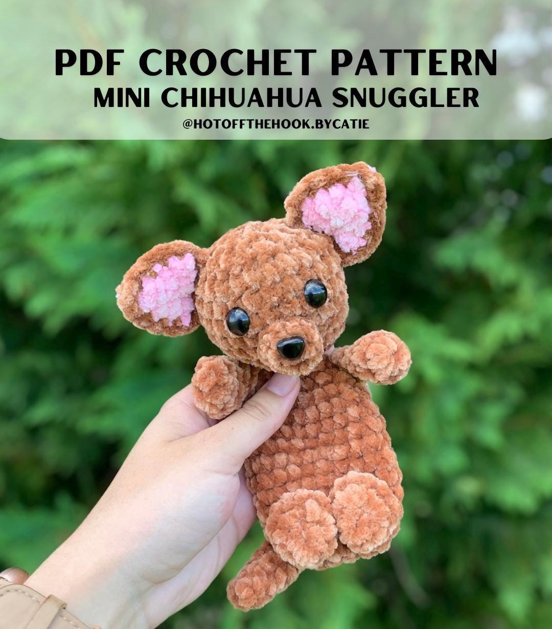 31 Chihuahua Crochet Patterns to Stitch Tiny Dogs, Gifts, and Display Pieces 25 Crochet Chihuahua Snuggler Pattern: Mini Pocket Pup