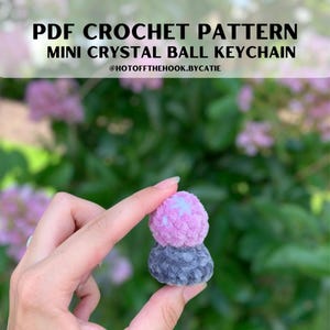 Crochet Pattern | Crystal Ball | Keychain Crochet Pattern | No-Sew Pattern | Crystal Balls | Keychains