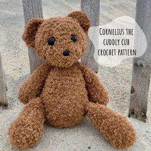 Crochet Pattern | Cornelius The Cuddly Cub | Teddy Bear Crochet Pattern | Crochet Bear | Teddy Bear