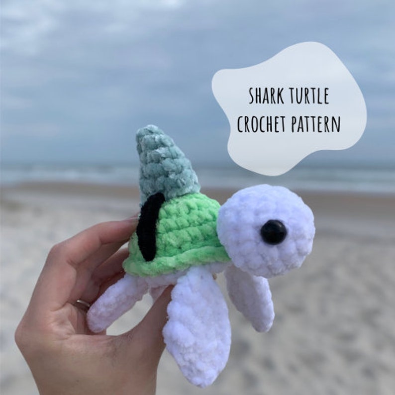 Crochet Pattern Shark Turtle Crochet Pattern Crochet Pattern Turtle Pattern Crochet Turtle Shark Turtle Shark Pattern image 1