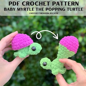 Crochet Pattern | Baby Myrtle | No-Sew Pattern | Turtle Crochet Pattern | Popper | Fidget | Crochet Popper | Pop It Turtle | Pop-it Crochet