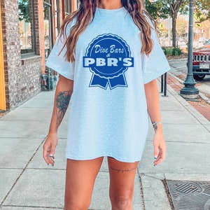 Drive Bars and PBRs Shirt, Dive Bar Shirt, Beer Shirt, Save the Dive Bars, Support Your Local Dive Bar, Gift for Women, Shirt for Women image 1