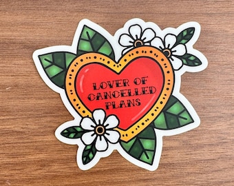 Lover of Cancelled Plans Sticker | Car Decal 122
