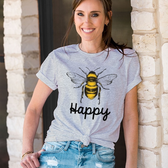 Bee Happy Bumble Bees Stay Positive Inspirational Bee Lovers T Shirt Bee Happy Bumble Bees Stay Positive Inspirational Bee Lovers T Shirt