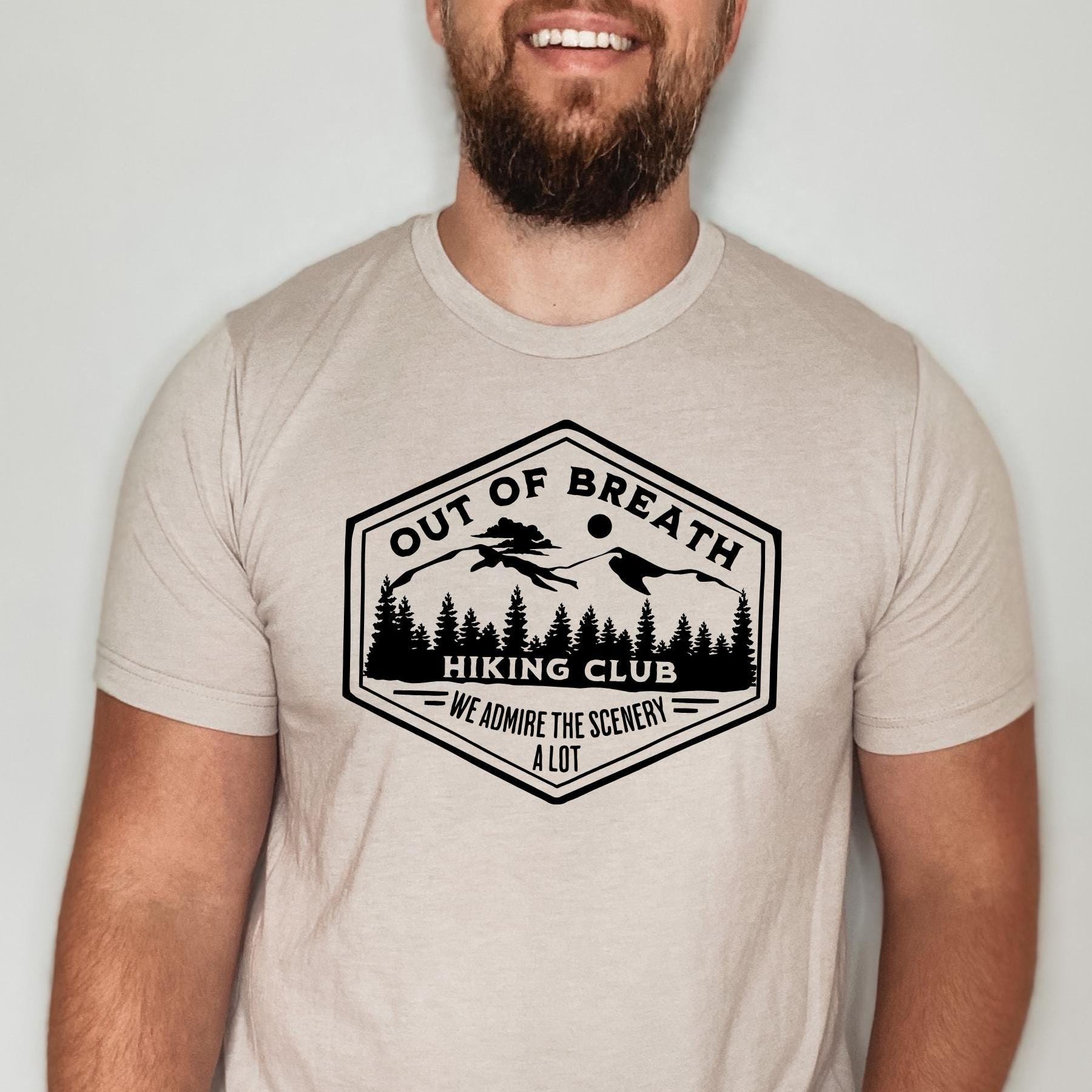 Funny Hiking TShirt, Shirt for Men and Women Adventure, Out Of Breath Hiking Society, Slow Hiking Club, Hiking Humor, Hiking Squad, Nature