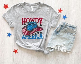 T-shirt Howdy America Western Independence Day pour le 4 juillet * COUPE UNISEXE * rouge blanc bleu, t-shirt graphique patriotisme, fier américain
