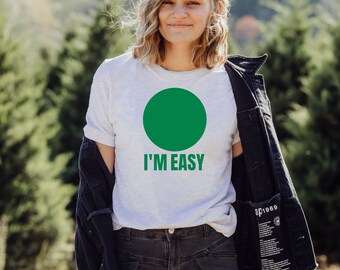 I'm Easy Skiing or Snowbarding T-Shirt *UNISEX FIT*