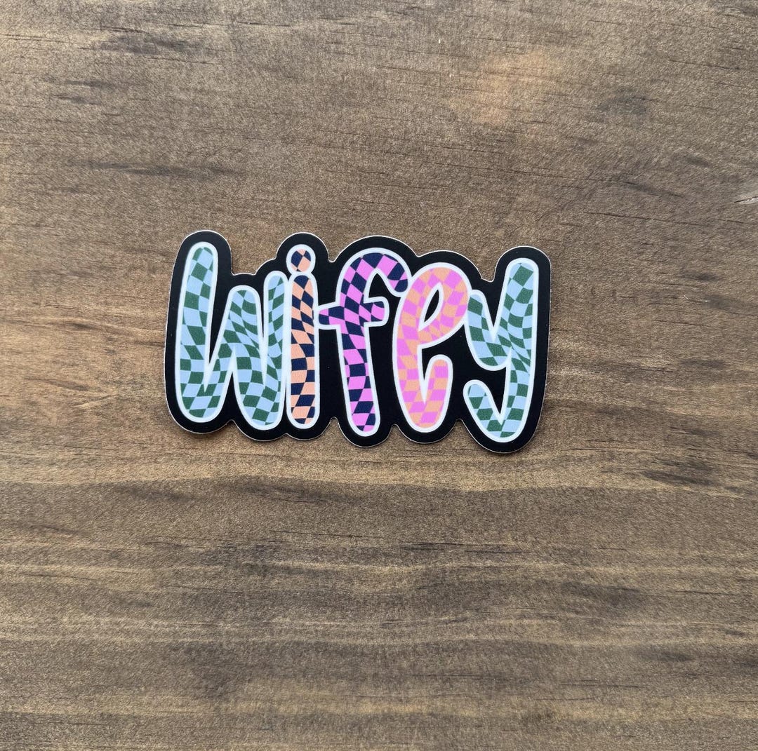 Wifey Checkered Sticker – Colorful Wife Sticker | Waterproof Decal 119. ...
