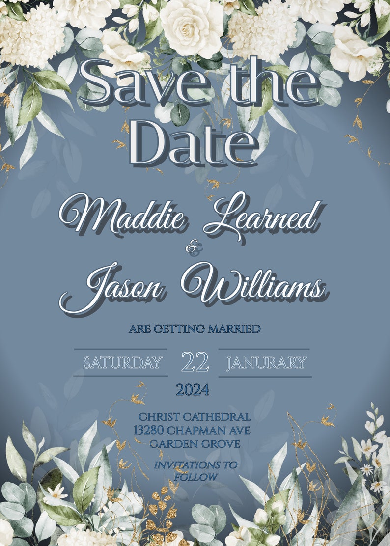 Editable SAVE THE DATE Announcement, Dusty Blue White Rose Floral ...
