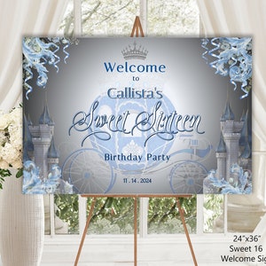 CINDERELLA SWEET SIXTEEN Willkommensschild, 24 "x 36", Sweet 16 Birthday, staubiger Blauton, diy bearbeiten Druck, digitaler Download 17-s16ws (2)