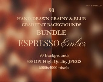Espresso Ember Gradient Backgrounds – 90 Hand-Painted Blur & Grainy JPGs (Digital Download)