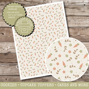 May include: Digital download of a printable 8.5 x 11 inch icing sheet with a pattern of carrots, flowers, and leaves on a cream background.  The text "Download & Print" is in a circle with a printer icon.