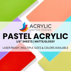 Acrylic Sheet 1/8" Pastel Matte/Glossy - Plexiglass Plastic Acrylic sheet (DIY, Craft, Glowforge, Laser Cutting, CNC,...)