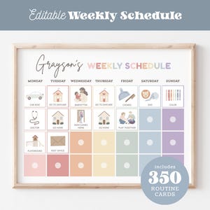 May include: An editable weekly schedule chart in a wooden frame with the text Grayson's Weekly Schedule. The grid features daily columns from Monday to Sunday, filled with colorful icons and labels for activities, plus a badge stating includes 350 routine cards.