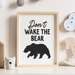 Don't Wake the Bear Print, Printable Wall Art, Woodland Nursery Decor, Kids Room Decor, DIGITAL DOWNLOAD image 1