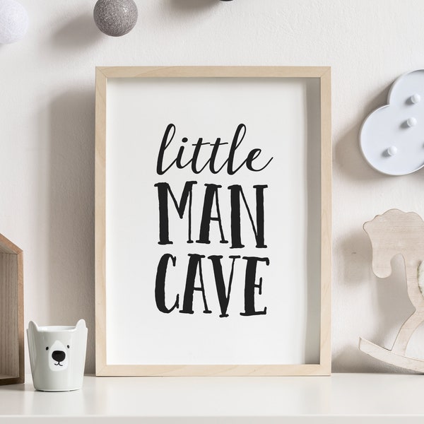 Little Man Cave Print, Woodland Nursery Decor, Printable Quote Wall Art, Kids Room Decor, Boy Nursery Decor, DIGITAL DOWNLOAD