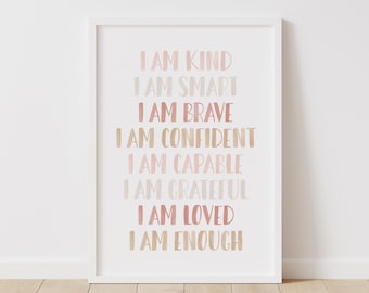 Affirmations Wall Art, Girls Room Decor, I am Kind Smart Loved, Neutral Nursery Decor, PRINTABLE Inspirational Wall Art, DIGITAL DOWNLOAD