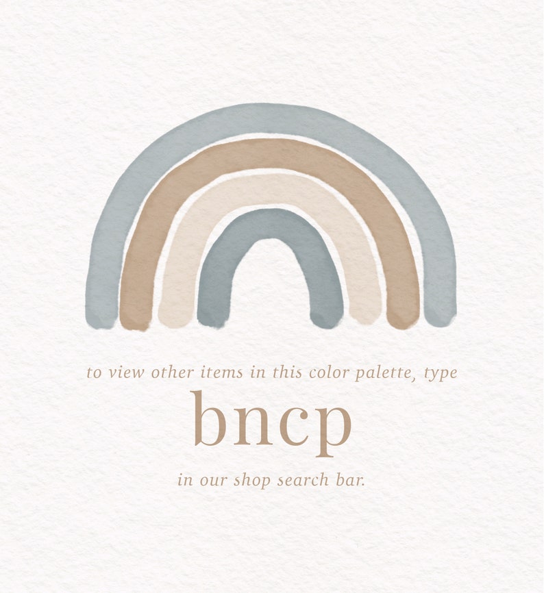 Puede incluir: Un arco&iacute;ris de acuarela con cuatro arcos en tonos de azul, marr&oacute;n y beige. El texto "to view other items in this color palette, type bncp in our shop search bar." est&aacute; debajo del arco&iacute;ris.