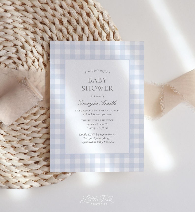 May include: A blue and white gingham baby shower invitation with the text "Kindly join us for a Baby Shower in honor of Georgia Smith. Saturday, September 21, 2024, 2 o'clock in the afternoon. The Smith Residence, 432 Henderson Dr, Aubrey, TX 76543. Kindly RSVP by September 1st. Text Jocelyn at 987.4321. Registered at Baby Boutique."