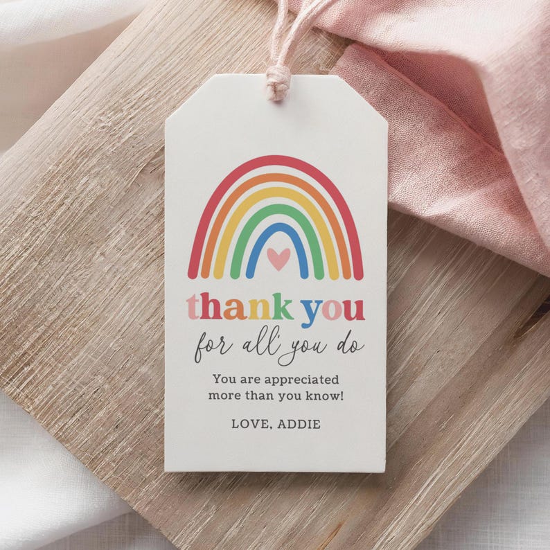 Rainbow Teacher Appreciation Week Tag Template, Printable Thank You for ...