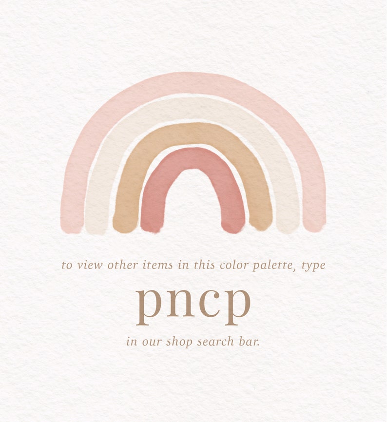 K&ouml;nnte beinhalten: Ein Aquarell-Regenbogen mit rosa, beige und wei&szlig;en Streifen. Der Text "Um andere Artikel in dieser Farbpalette anzuzeigen, geben Sie pncp in die Suchleiste unseres Shops ein." befindet sich unter dem Regenbogen.