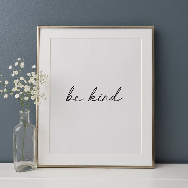 Be Kind Print, Minimal Nursery Decor, Printable Quote Wall Art, Kids Room Decor, DIGITAL DOWNLOAD