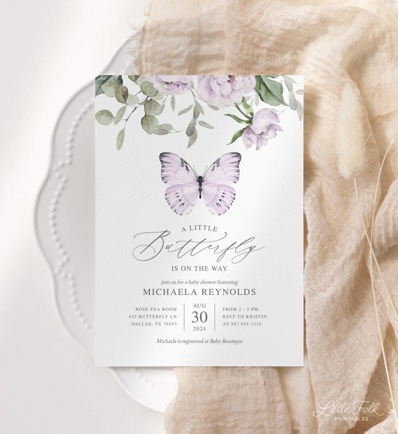 May include: A baby shower invitation with a watercolor butterfly design. The invitation is for Michaela Reynolds and is set for August 30th, 2024 at the Rose Tea Room. The text reads "A Little Butterfly is on the Way".
