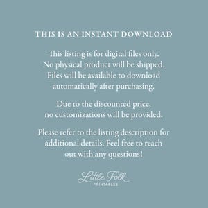 May include: A digital download announcement on a teal background. Text reads "THIS IS AN INSTANT DOWNLOAD" and details about the listing, including no physical product, automatic downloads, and no customizations.