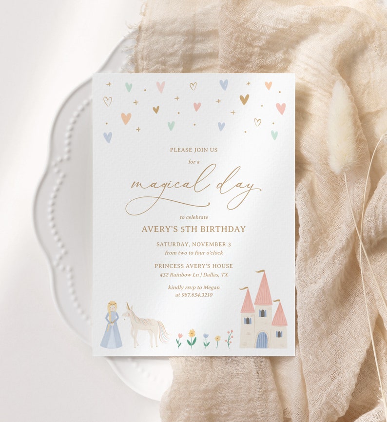 May include: A pink and blue invitation with gold lettering for a 5th birthday party. The invitation features a princess, a unicorn, and a castle. The text reads "Please join us for a magical day to celebrate Avery's 5th Birthday. Saturday, November 3 from two to four o'clock. Princess Avery's House 432 Rainbow Ln | Dallas, TX kindly rsvp to Megan at 987.654.3210"