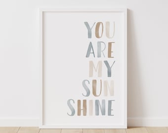 You Are My Sunshine Print, Neutral Boy Nursery Decor, PRINTABLE Wall Art, Boys Room Decor, DIGITAL DOWNLOAD