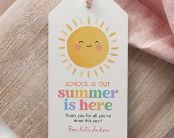 School is Out Summer is Here Teacher Appreciation Week Tag Template, Editable Sun Teacher Gift Tag End of Year School Printable