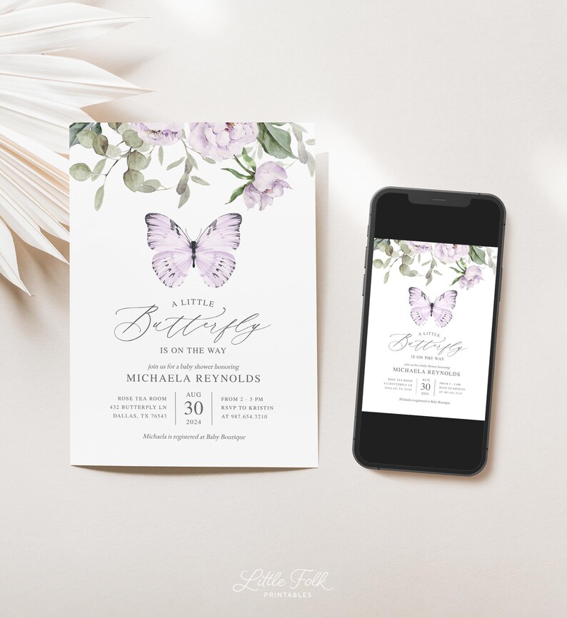 May include: A purple butterfly with floral accents on a white invitation for a baby shower. The invitation reads "A Little Butterfly is on the Way" and includes the name Michaela Reynolds, the date August 30th, 2024, and the time from 2 to 5 PM. The invitation also includes the location Rose Tea Room, 412 Butterfly Ln, Dallas, TX 76543, and the RSVP information to Kristin at 987-654-3210.