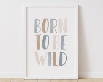 Born to Be Wild Printable Motivational Playroom Boho - Etsy