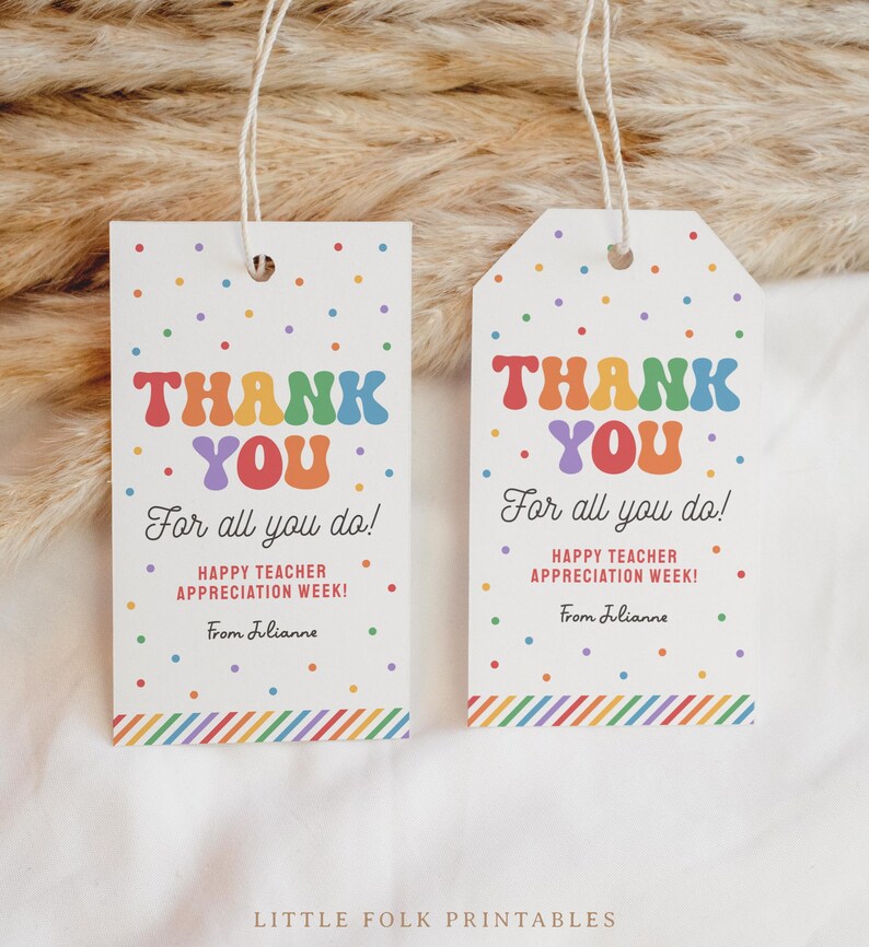 Teacher Appreciation Week Tag Template, Editable Rainbow Thank You for ...