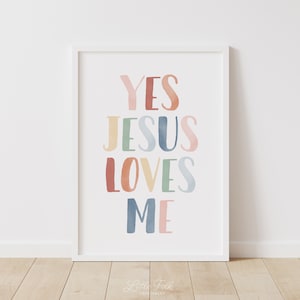 Yes Jesus Loves Me Rainbow Print, Rainbow Nursery Decor, PRINTABLE Wall Art, Christian Baby Room Decor, Nursery Quote, DIGITAL DOWNLOAD