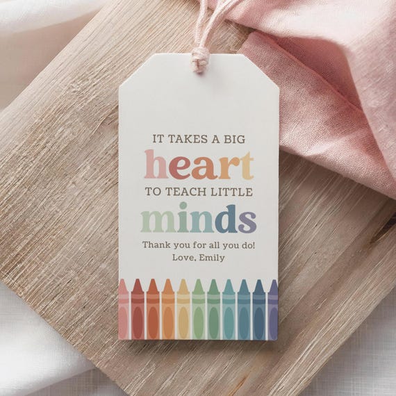 Teacher Appreciation Week Tag Template, Printable Thank You Teacher Gift Tag, It Takes a Big Heart to Teach Little Minds, DIGITAL DOWNLOAD